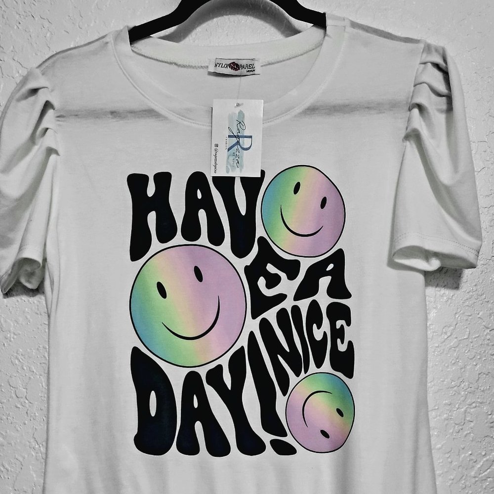 T-shirt print have a nice day
